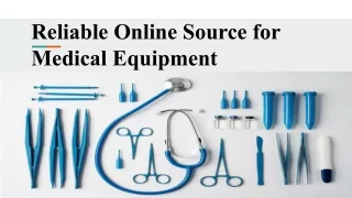 Reliable Online Source for Medical Equipment