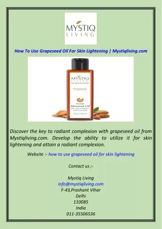 How To Use Grapeseed Oil For Skin Lightening  Mystiqliving.com