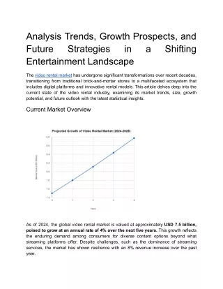 Analysis Trends, Growth Prospects, and Future Strategies in a Shifting Entertain
