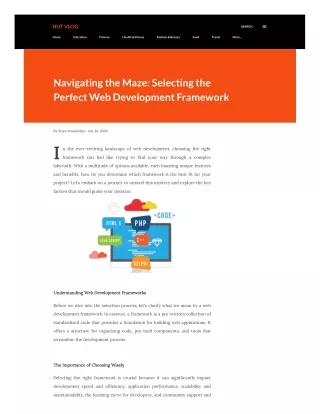 Navigating the Maze Selecting the Perfect Web Development Framework