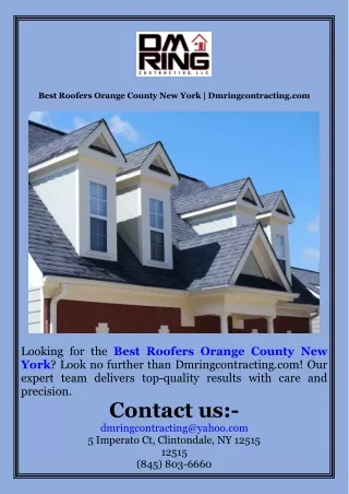 Best Roofers Orange County New York  Dmringcontracting.com