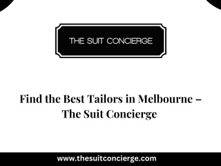 Find the Best Tailors in Melbourne – The Suit Concierge