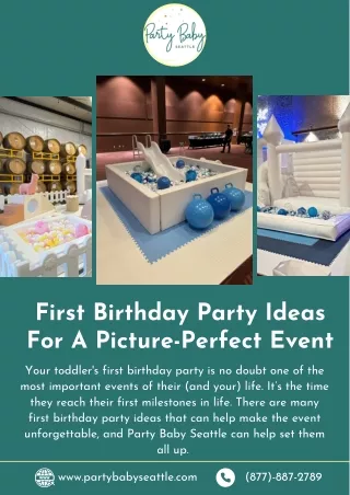 Unique Ideas For First Birthday Event With Party Baby Seattle