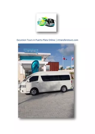 Excursion Tours in Puerto Plata Online | Jrtransferstours.com