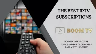 The Best IPTV Subscriptions