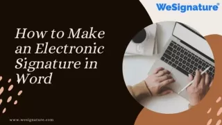 Are You Looking for How to Use Electronic Signatures in Word with WeSignature?