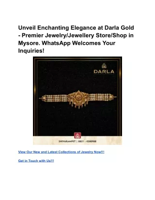 Unveil Enchanting Elegance at Darla Gold - Premier Jewelry_Jewellery Store_Shop in Mysore