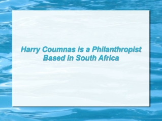 Harry Coumnas is a Philanthropist Based in South Africa