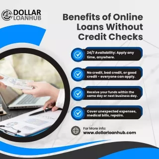 Benefits of Online Loans Without Credit Checks