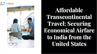 Cheap Tickets to India from USA - Tripbeam.com