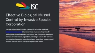 Effective Biological Mussel Control by Invasive Species Corporation
