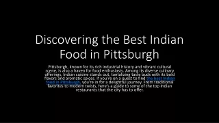 Discovering the Best Indian Food in Pittsburgh ppc