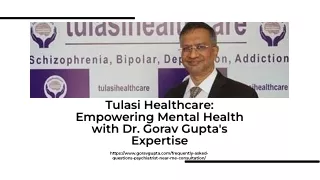 wepik-tulasi-healthcare-empowering-mental-health-with-dr-gorav-guptas-expertise-20240724070532urDP