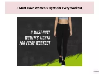 5 Must-Have Women's Tights for Every Workout