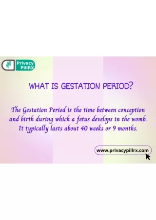 What is Gestation Period?