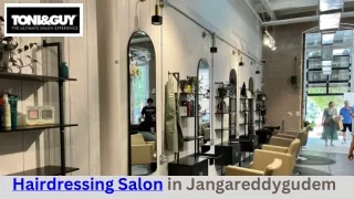 Elegance Hair Salon: Transforming Styles in Jangareddygudem.