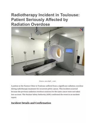 Radiotherapy Incident in Toulouse_ Patient Seriously Affected by Radiation Overdose
