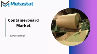 Containerboard Market