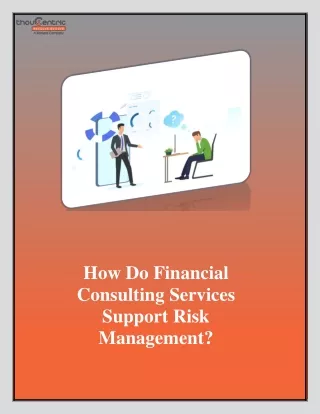 How Do Financial Consulting Services Support Risk Management