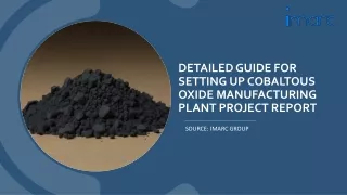 Cobaltous Oxide Manufacturing Plant Project Report