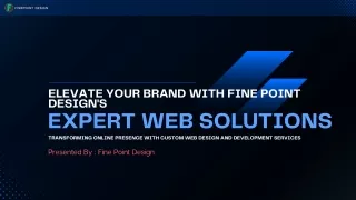 Elevate Your Brand with Fine Point Design's Expert Web Solutions