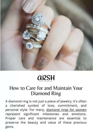 How to Care for and Maintain Your Diamond Ring