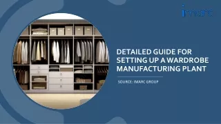 Report on Cost Requirements for Setting Up a Wardrobe Manufacturing Plant