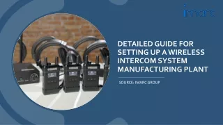 Wireless Intercom System Manufacturing Plant Setup Report