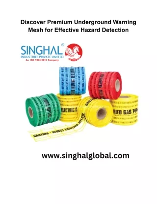 Ensure Excavation Safety with Durable Underground Warning Mesh