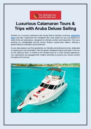 Luxurious Catamaran Tours & Trips with Aruba Deluxe Sailing