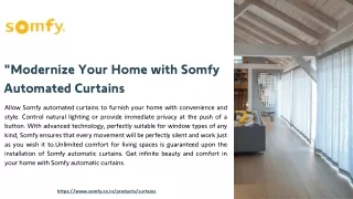 "Modernize Your Home with Somfy Automated Curtains