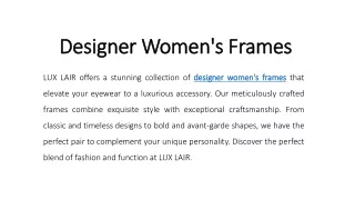 Designer Women's Frames