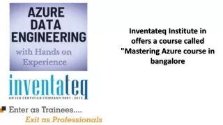 Azure course in bangalore : Inventateq institute