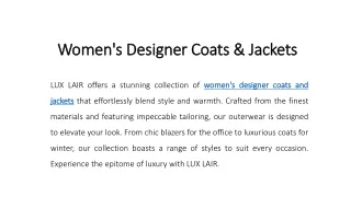 Women's Designer Coats & Jackets