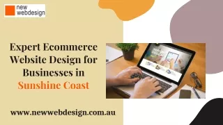 Expert Ecommerce Website Design for Businesses in Sunshine Coast