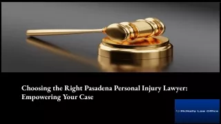 Choosing the Right Pasadena Personal Injury Lawyer_ Empowering Your Case