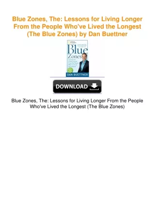 Blue Zones, The: Lessons for Living Longer From the People Who've Lived