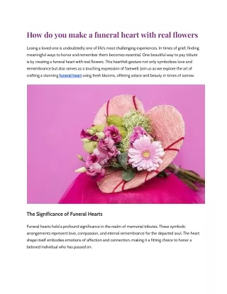 How do you make a funeral heart with real flowers