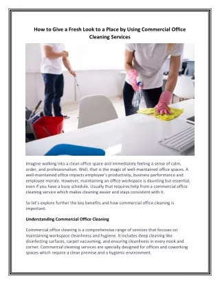 How to Give a Fresh Look to a Place by Using Commercial Office Cleaning Services