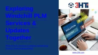 Exploring Windchill PLM Services & Updates Together