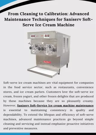 From Cleaning to Calibration Advanced Maintenance Techniques for Saniserv Soft-Serve Ice Cream Machine