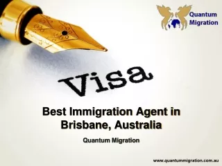 Quantum Migration: Guide to the Best Immigration Agent in Brisbane, Australia