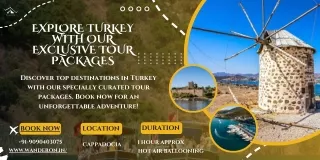 Discover Turkey: Tailor-Made Tour Packages Await