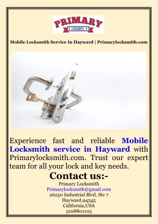 Mobile Locksmith Service In Hayward  Primarylocksmith.com