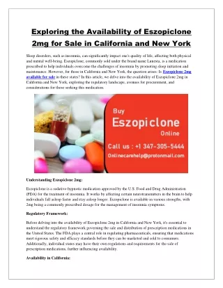 Exploring the Availability of Eszopiclone 2mg for Sale in California and New York