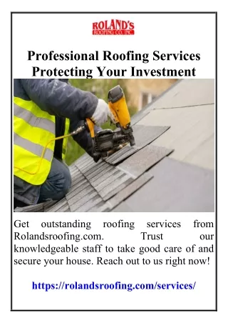 Professional Roofing Services - Protecting Your Investment