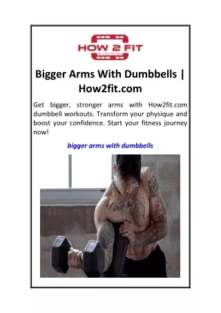 Bigger Arms With Dumbbells  How2fit.com