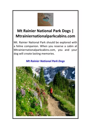 Mt Rainier National Park Dogs  Mtrainiernationalparkcabins.com