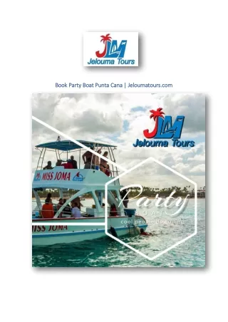 Book Party Boat Punta Cana | Jeloumatours.com