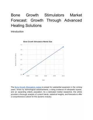 Bone Growth Stimulators Market Forecast: Growth Through Advanced Healing Solutio